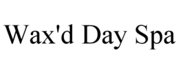 WAX'D DAY SPA trademark