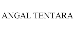 ANGAL TENTARA trademark