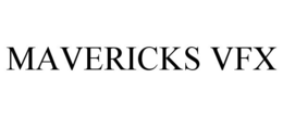 MAVERICKS VFX trademark