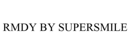 RMDY BY SUPERSMILE trademark