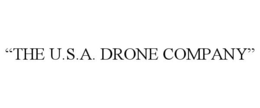 "THE U.S.A. DRONE COMPANY" trademark