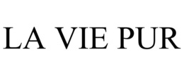 LA VIE PUR trademark