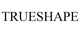 TRUESHAPE trademark