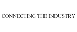 CONNECTING THE INDUSTRY trademark
