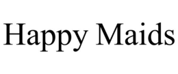 HAPPY MAIDS trademark