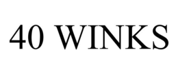 40 WINKS trademark