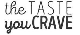 THE TASTE YOU CRAVE trademark
