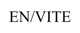 EN/VITE trademark