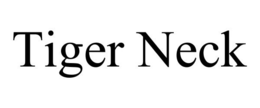 TIGER NECK trademark