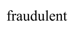 FRAUDULENT trademark