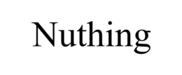 NUTHING trademark