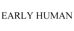 EARLY HUMAN trademark