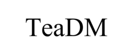 TEADM trademark