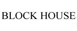 BLOCK HOUSE trademark