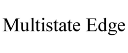MULTISTATE EDGE trademark