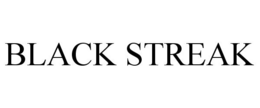 BLACK STREAK trademark