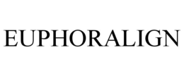 EUPHORALIGN trademark