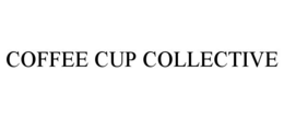 COFFEE CUP COLLECTIVE trademark