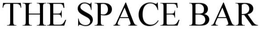 THE SPACE BAR trademark