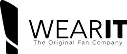 WEARIT THE ORIGINAL FAN COMPANY trademark
