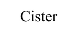 CISTER trademark