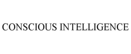 CONSCIOUS INTELLIGENCE trademark
