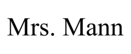MRS. MANN trademark