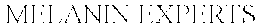 MELANIN EXPERTS trademark
