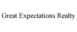 GREAT EXPECTATIONS REALTY trademark