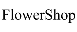 FLOWERSHOP trademark