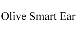 OLIVE SMART EAR trademark