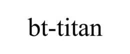 BT-TITAN trademark