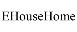 EHOUSEHOME trademark