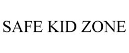 SAFE KID ZONE trademark