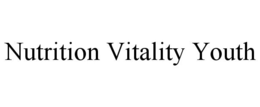 NUTRITION VITALITY YOUTH trademark
