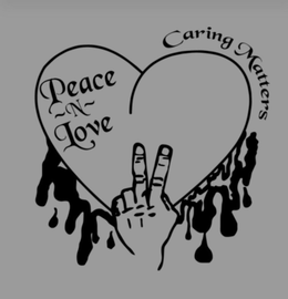 PEACE ~N~ LOVE CARING MATTERS trademark
