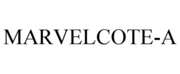 MARVELCOTE-A trademark