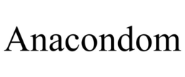 ANACONDOM trademark
