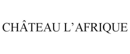 CHÂTEAU L'AFRIQUE trademark