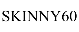 SKINNY60 trademark