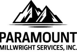 PARAMOUNT MILLWRIGHT SERVICES, INC. trademark