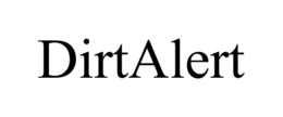 DIRTALERT trademark
