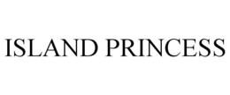 ISLAND PRINCESS trademark