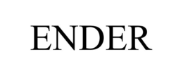 ENDER trademark