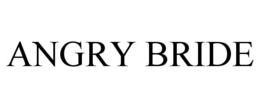 ANGRY BRIDE trademark