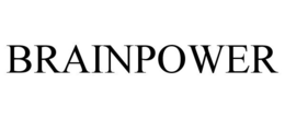 BRAINPOWER trademark