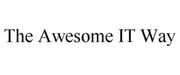 THE AWESOME IT WAY trademark