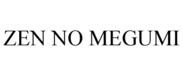ZEN NO MEGUMI trademark