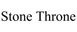 STONE THRONE trademark