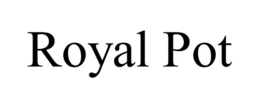 ROYAL POT trademark